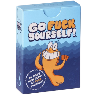 Go Fuck Yourself!