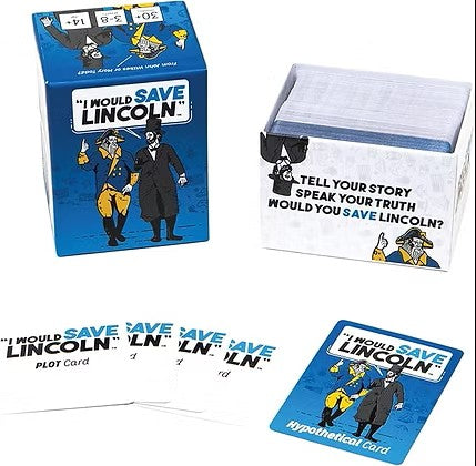 "I Would Save Lincoln"