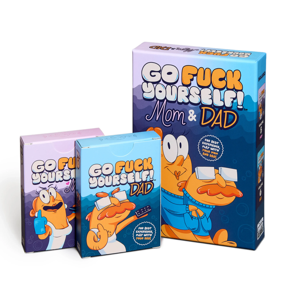 Go Fuck Yourself Mom and Dad Plus Naughty