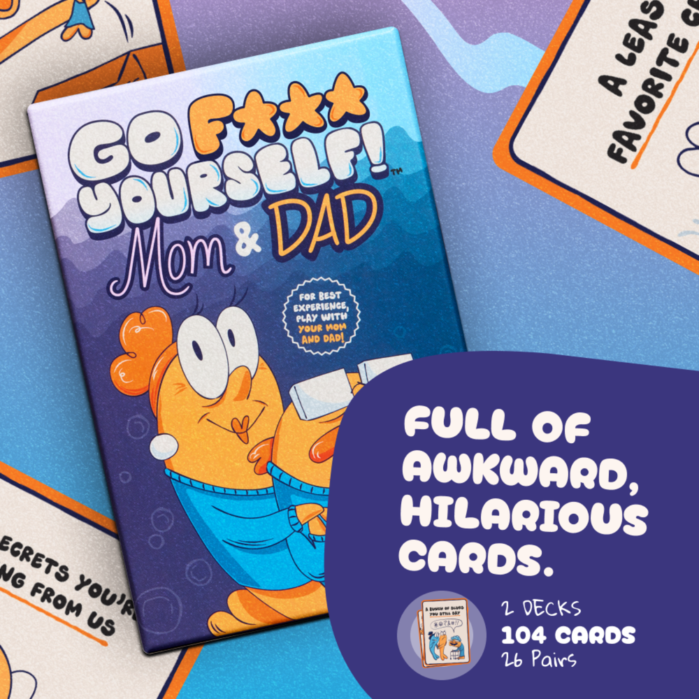 Go Fuck Yourself Mom and Dad Plus Naughty