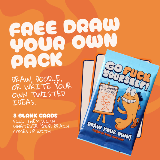 Go Fuck Yourself | ALL My Fucks