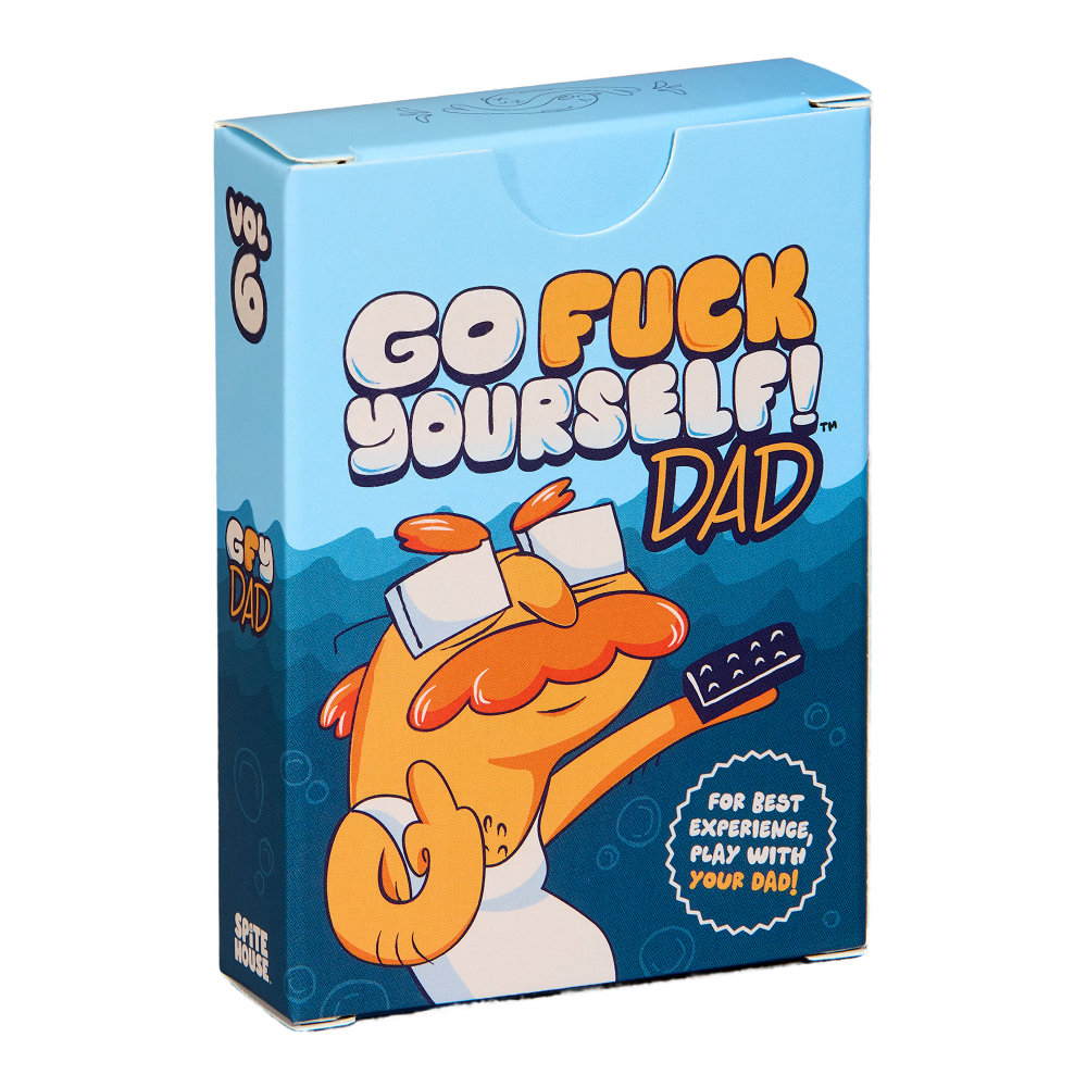 Go Fuck Yourself Dad