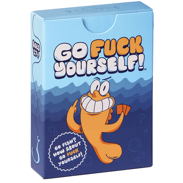 Go Fuck Yourself!